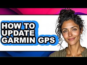 How to Update Garmin Gps - Easy Guide