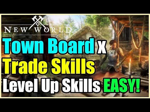 New World: Level Up Trade Skills EASY and Passively Guide! Use Town Boards With Leveling Explained!