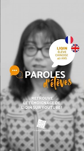Apprendre l’anglais ET le français à Campus Langues : le témoignage de Liqin