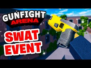 New SWAT EVENT UPDATE in Gunfight Arena