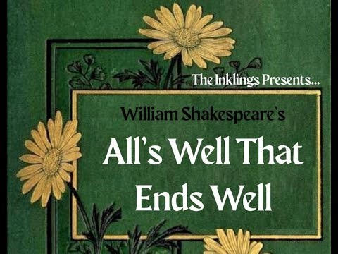 Shakespeare's All's Well That Ends Well