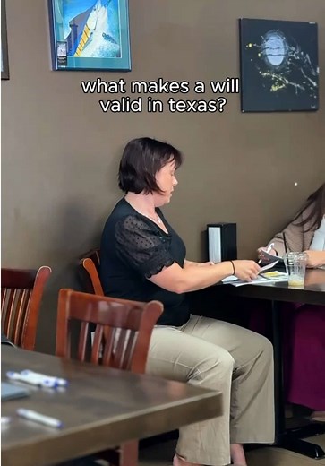 What Makes a Will Valid in Texas? | Texas Wills Explained
