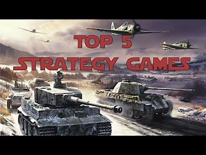 Top 5 Strategy Games WW2