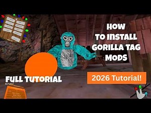 How To Install GORILLA TAG MODS | WORKING 2026 FULL TUTORIAL
