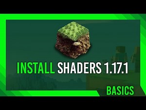 Shaders 1.17.1 Complete Guide | Minecraft 1.17.1 How To Guide