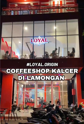 COFFEESHOP BARU DI LAMONGAN NIH!! tempatnya luas, cozy & nyaman🤩 gaskan nongkrong di 📍LOYAL ORIGIN