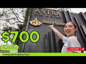 The Astra Condo - Property TOUR in Chiang Mai - Would you live in this condo? $700/Month