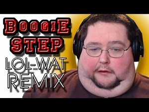 Boogie Step - (LOL WUT REMIX) - WTFBrahh
