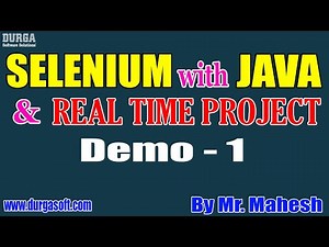 SELENIUM with JAVA tutorials || Demo - 1 || by Mr. Mahesh On 12-11-2021 @9AM IST
