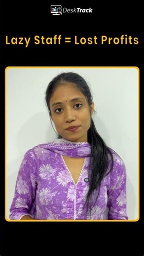 One Lazy Employee Can Cost Your Company | DeskTrack