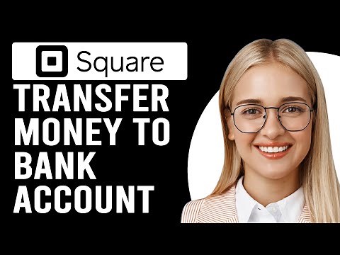 How To Transfer Money From Square To Bank Account (How I Transfer Money From Square To Bank Account)