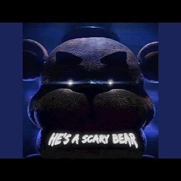 He's a Scary Bear