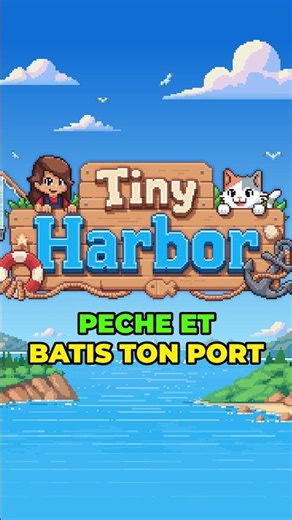Tu actives, ou tu laisses tourner sur ton 2ème écran 🐟⚓ (Tiny Harbor, démo dispo)