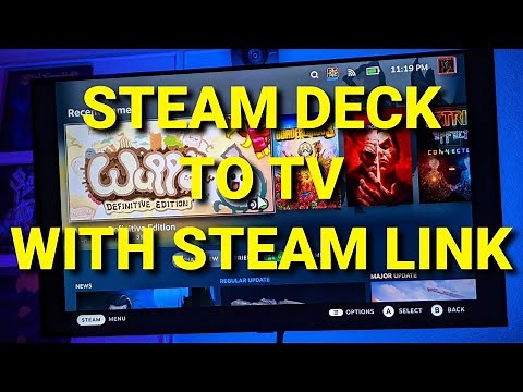Steam Deck Streaming to TV with Steam Link App