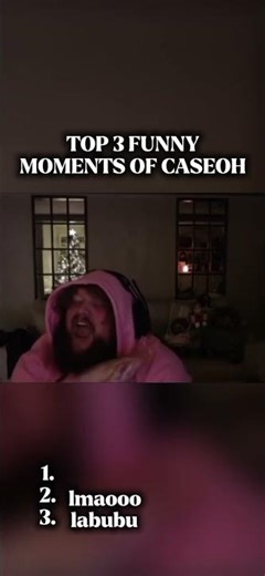 TOP 3 FUNNY MOMENTS OF CASEOH #caseoh #memes