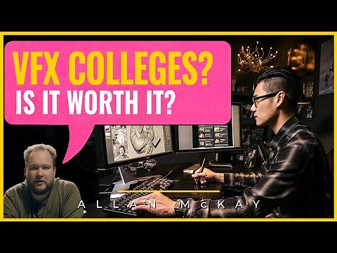 SHOULD YOU GO TO A VFX SCHOOL?
