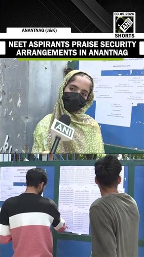 NEET UG 2026: Aspirants gather at Anantnag centre for entrance exam, praise security arrangements