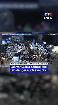 Deadly accident in Loire-Atlantique: wrong-way driving, a road hazard｜TF1 INFO