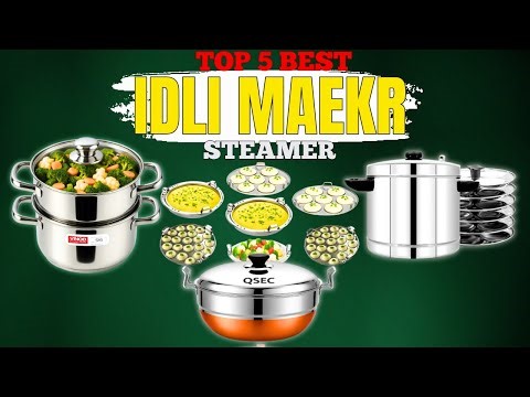 Top 5 Best Idli, Patra, Dhokla Maker & Steamer 2026 | Best Idli Dhokla Maker Multi Kadai & Cooker