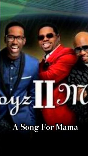 Boyz II Men "A Song For Mama"