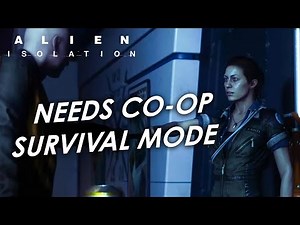 Alien: Isolation Could Be The PERFECT Co-Op Survival Game