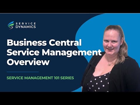 Business Central Service Management | Part I: Introduction