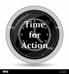 Time for action icon. Internet button on white background Stock Photo - Alamy