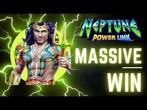I Won a Fortune on the Neptune Power Link Slot Machine