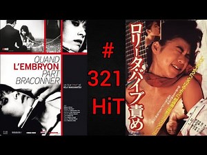#687 - EMBRYO HUNTS IN SECRETS - (1966) - LOLITA VIBRATOR TORTURE - (1987) - #321 HiT