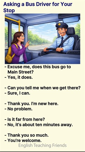 Asking a Bus Driver for Your Stop