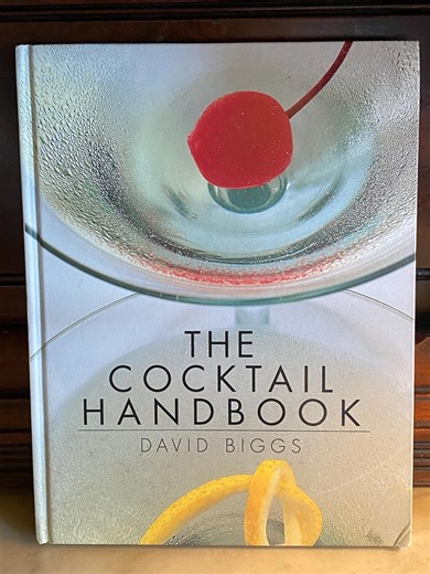 The Cocktail Handbook David Biggs -- 1999 Hardcover Illustrated Bartending Book -- Cocktail Recipes & Bar Guide - Etsy