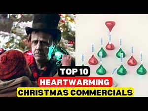 Top 10 Heartwarming Christmas Commercials🎄