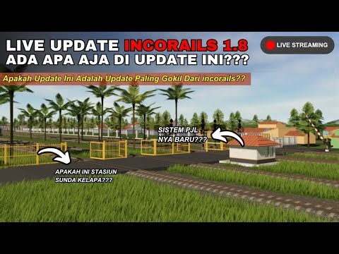 LIVE UPDATE 1.8 INCORAILS ❗❗ [Roblox Incorails]