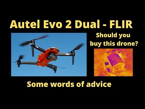 Autel Evo 2 Dual Thermal Drone-FLIR: Should you buy this drone?