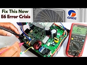 Fixing a Gree Mini Split PCB: E6 Error Diagnosis and Repair Explained