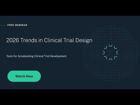 What are the key trends shaping clinical trial design in 2026?