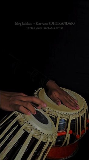 Ishq Jalakar: The Tabla Cover You Didn't Know You Needed