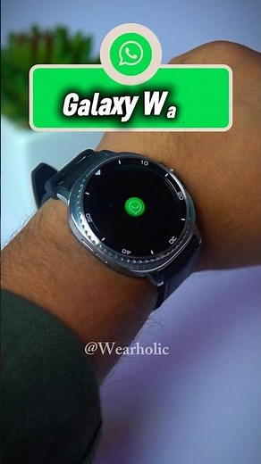 How to Use WhatsApp On Galaxy Watch