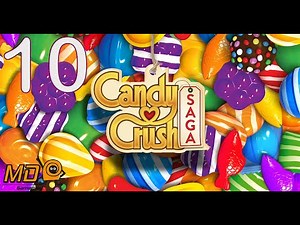 Candy Crush Saga Gameplay Walkthrough Part 10