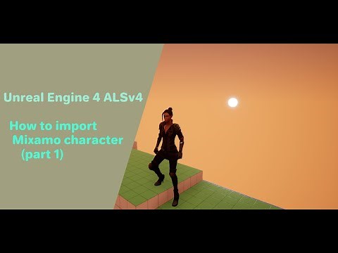 How to import Mixamo Character to ALS v4 (Part 1) - Unreal engine ALS v4 tutorial