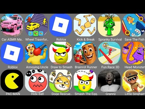 Save The Fish, Spranky Survival, Wheel Transform, Roblox, PAC-MAN, Hide Ball, Car ASMR Makeover