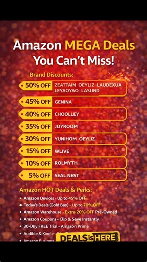 🔥🛒 Amazon Mega Deals You Can’t Miss! Save BIG today with exclusive promo codes, limited-time discounts, and Amazon member perks! 💥 💸 Top Brand Discounts: ✔️ Up to 50% OFF – Zeattain, Oeyliz, Laudexua, LEYAOYAO, LASUND ✔️ 45% OFF – Genina ✔️ 40% OFF – Choolley ✔️ 35% OFF – JOYROOM ✔️ 30% OFF – Yunihome ✔️ 15% OFF – WLIVE ✔️ 10% OFF – ROLMYTH ✔️ 5% OFF – Seal Nest ⚡ Amazon Hot Deals & Perks: • Amazon Devices – Up to 45% OFF • Today’s Deals (Gold Box) – Up to 70% OFF • Amazon Warehouse – Extra 