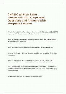 Cna Nc Written Exam Latest 2024/2025 Updated Questions And Answers With Complete Solution