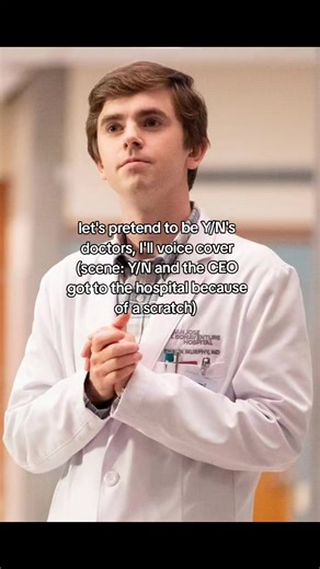 A Day in the Life of Y/N and CEO: Hospital Humor