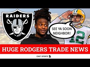 HUGE Aaron Rodgers Trade News + Las Vegas Raiders Rumors & Aaron Rodgers Trade Destinations