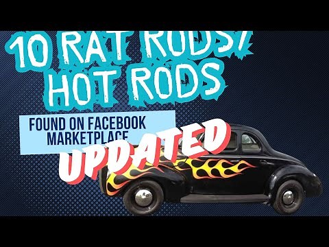 10 Rat rods / hot rods for sale on facebook marketplace.