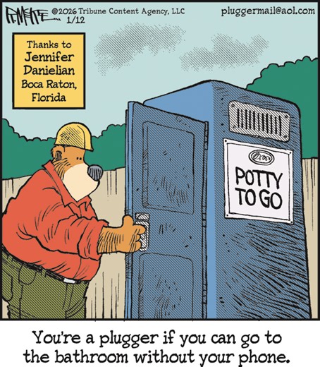 Pluggers Comic Strip 2026-01-12 | Comics Kingdom