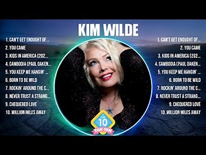 Kim Wilde Greatest Hits 2024 Collection - Top 10 Hits Playlist Of All Time
