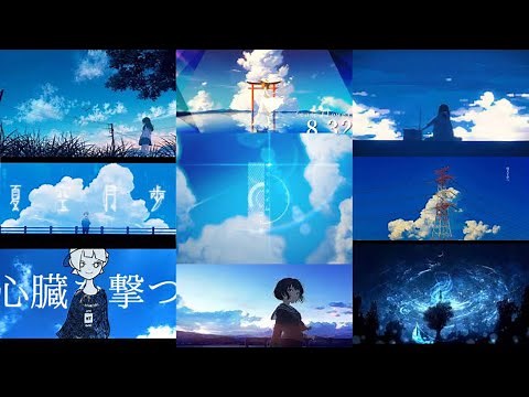 【ボカロメドレー】爽快で綺麗な曲② 有名どころから掘り出しものまで【VOCALOID medley】beautiful songs②