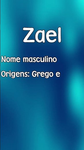 ZAEL - SIGNIFICADO E ORIGEM DO NOME [SHORTS]